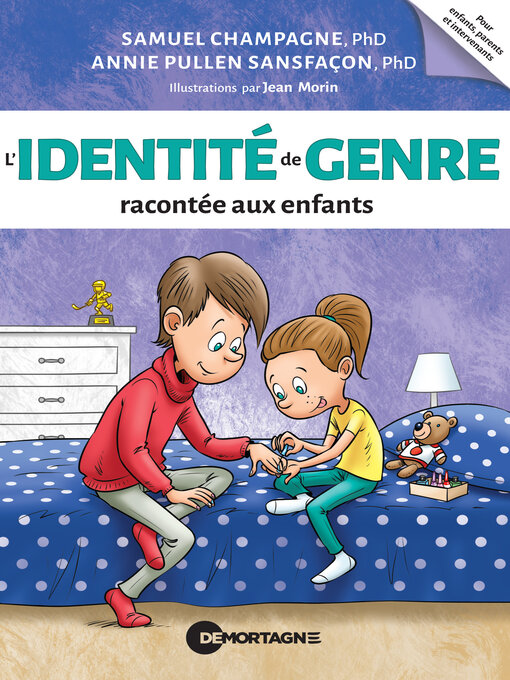 Title details for L'identité de genre racontée aux enfants by Samuel Champagne - Available